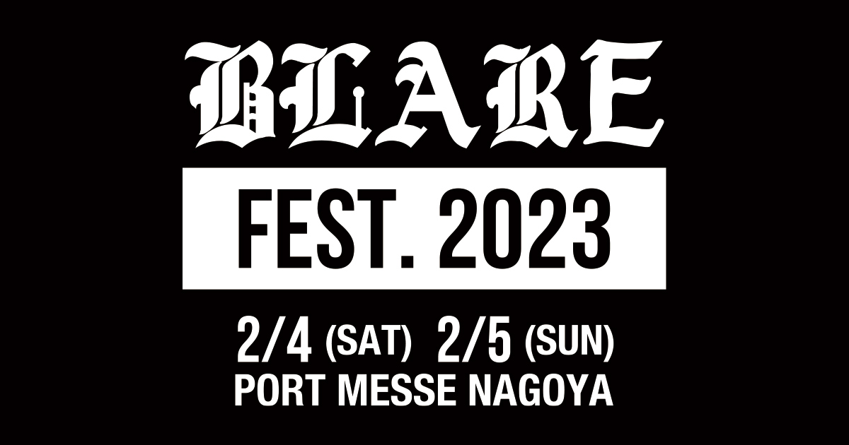 BLARE FEST.2023 MERCH公開！！ | BLARE FEST